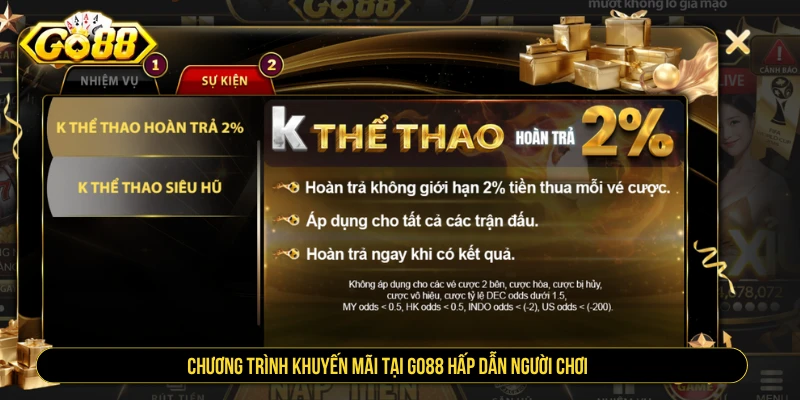 GO88 - Cổng Game Go88 Chính Thức, Link Tải Mới Nhất Chương trình khuyến mãi tại GO88